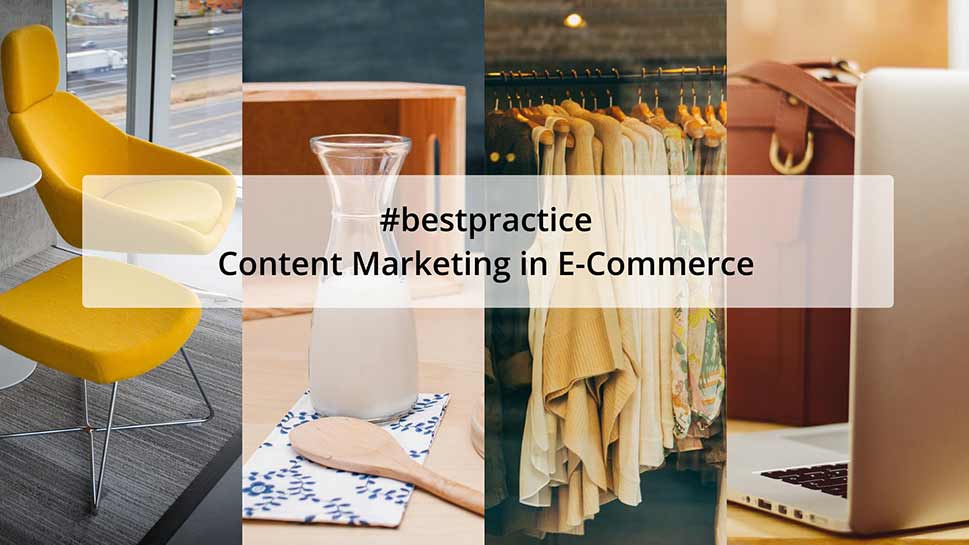 Content Marketing im E-Commerce